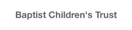 Baptist Children’s Trust